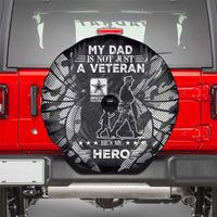 Veteran Fathers Day Spare Tire Cover My Dad is Not Just a Veteran, He's My Hero - Wonder Print Shop