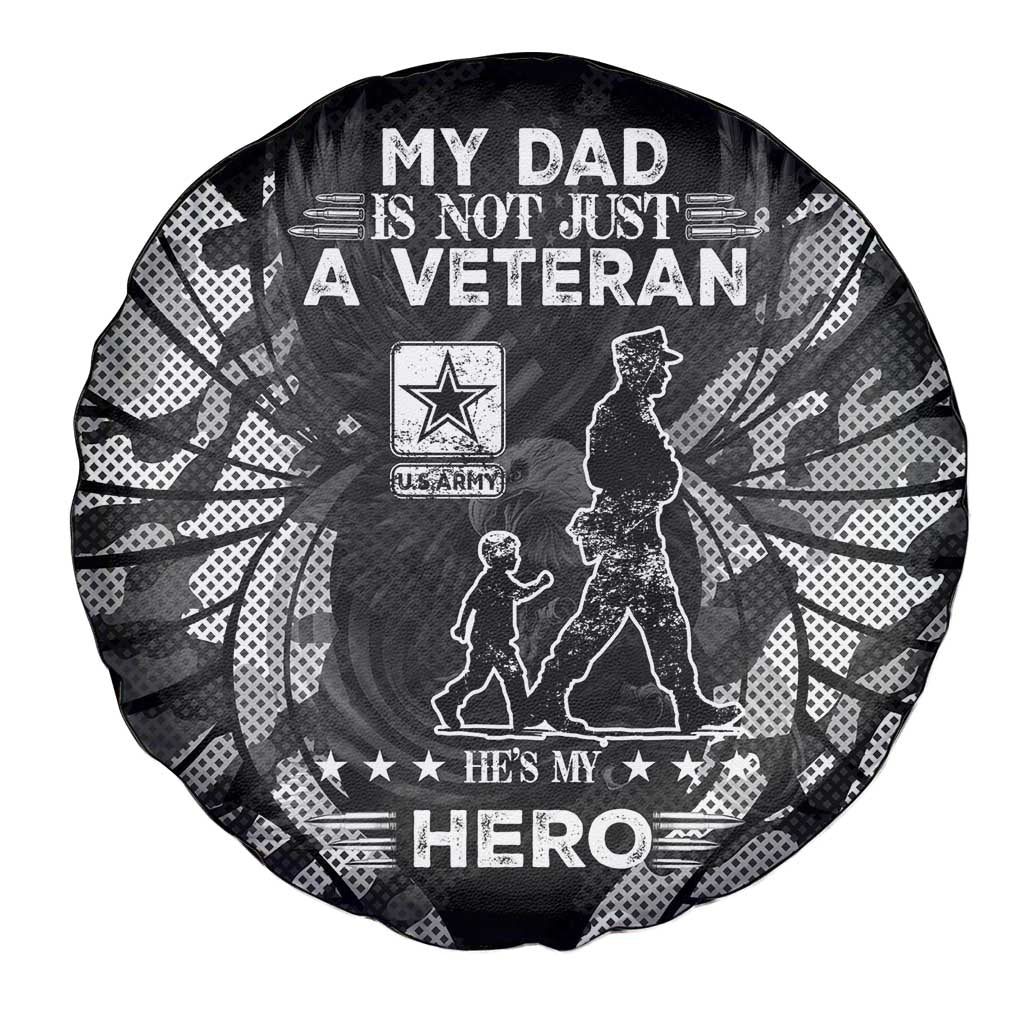 Veteran Fathers Day Spare Tire Cover My Dad is Not Just a Veteran, He's My Hero - Wonder Print Shop