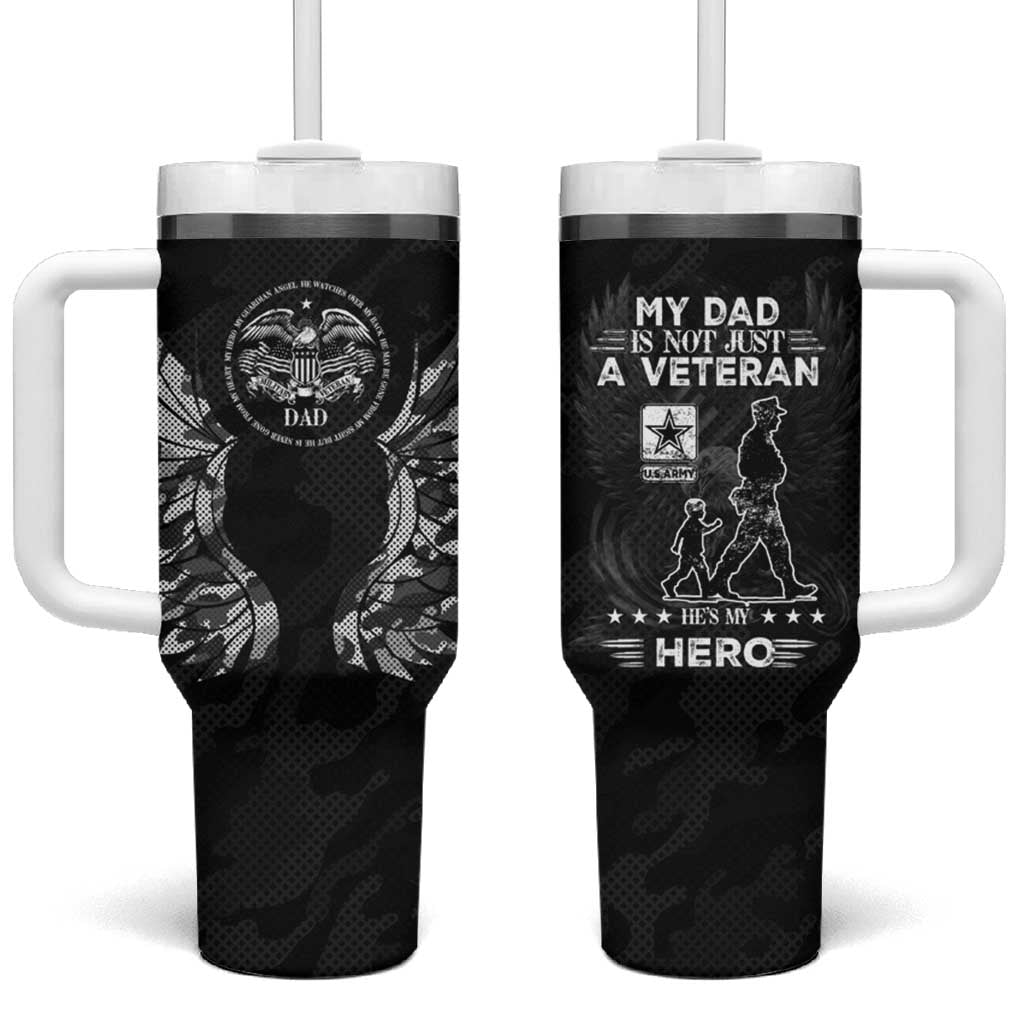 Veteran Fathers Day Tumbler With Handle My Dad is Not Just a Veteran, He's My Hero - Wonder Print Shop