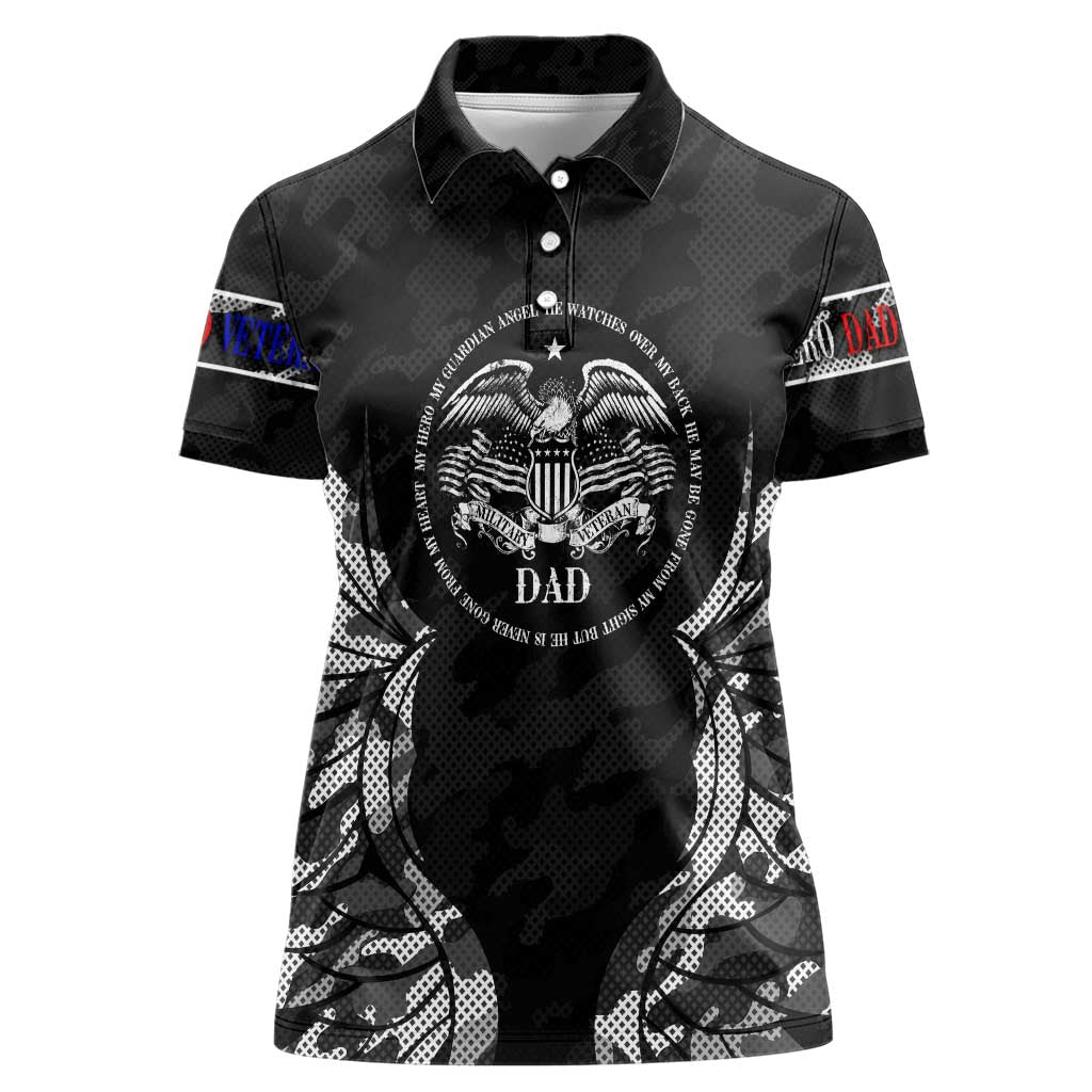 Veteran Fathers Day Women Polo Shirt My Dad is Not Just a Veteran, He's My Hero - Wonder Print Shop