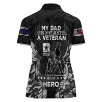 Veteran Fathers Day Women Polo Shirt My Dad is Not Just a Veteran, He's My Hero - Wonder Print Shop