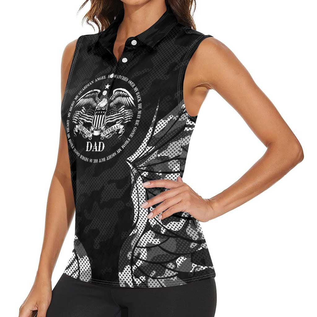 Veteran Fathers Day Women Sleeveless Polo Shirt My Dad is Not Just a Veteran, He's My Hero - Wonder Print Shop