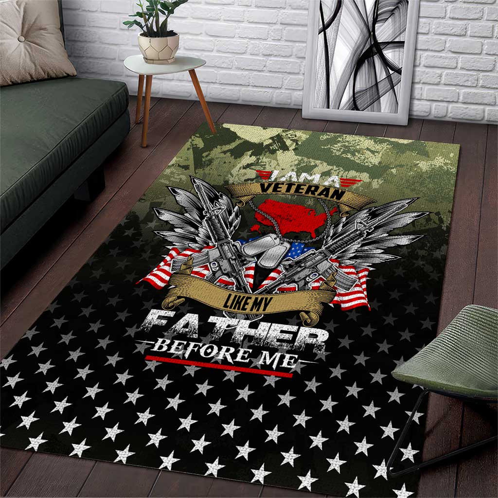 Veteran Dad Area Rug I Am a Veteran Like My Father Before Me