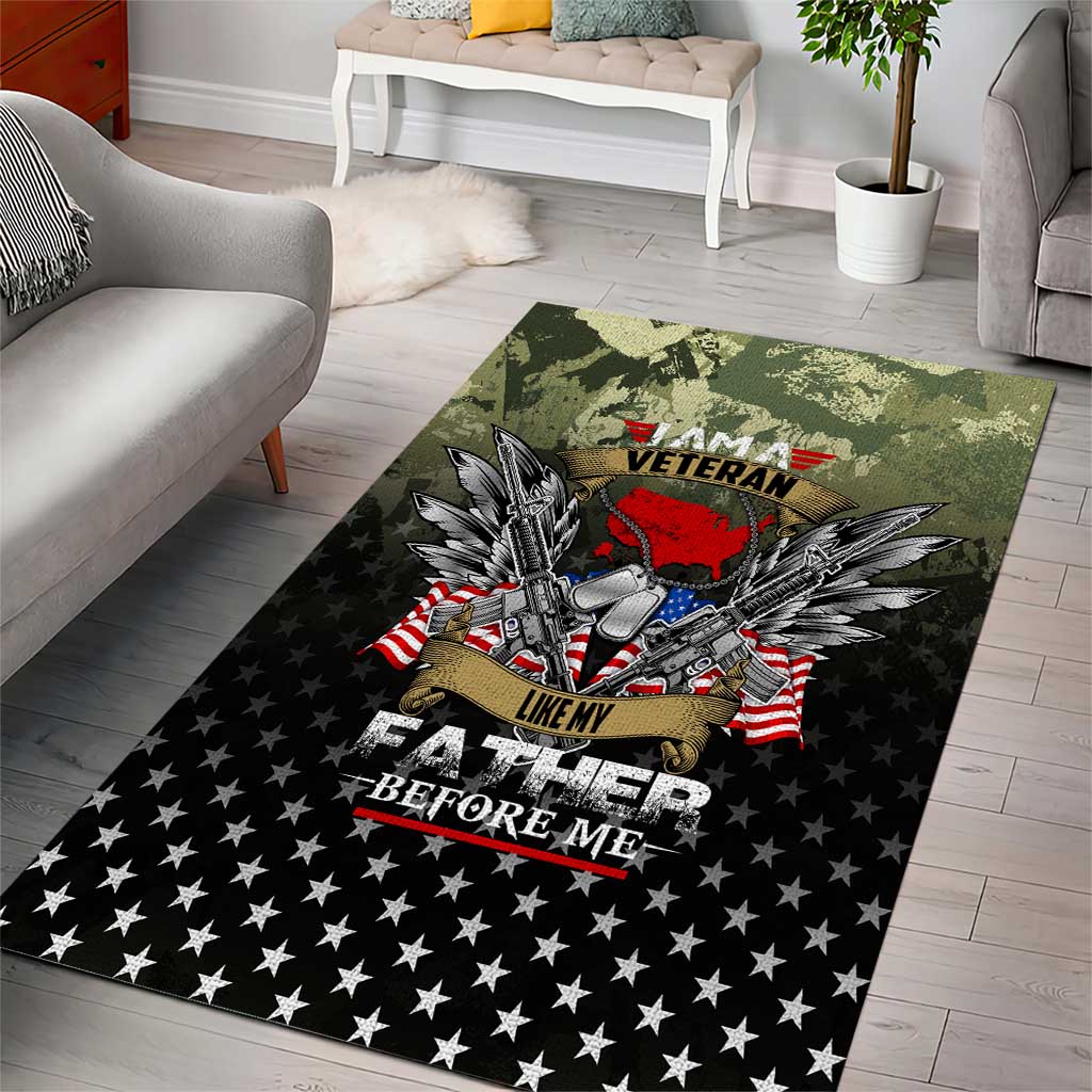 Veteran Dad Area Rug I Am a Veteran Like My Father Before Me