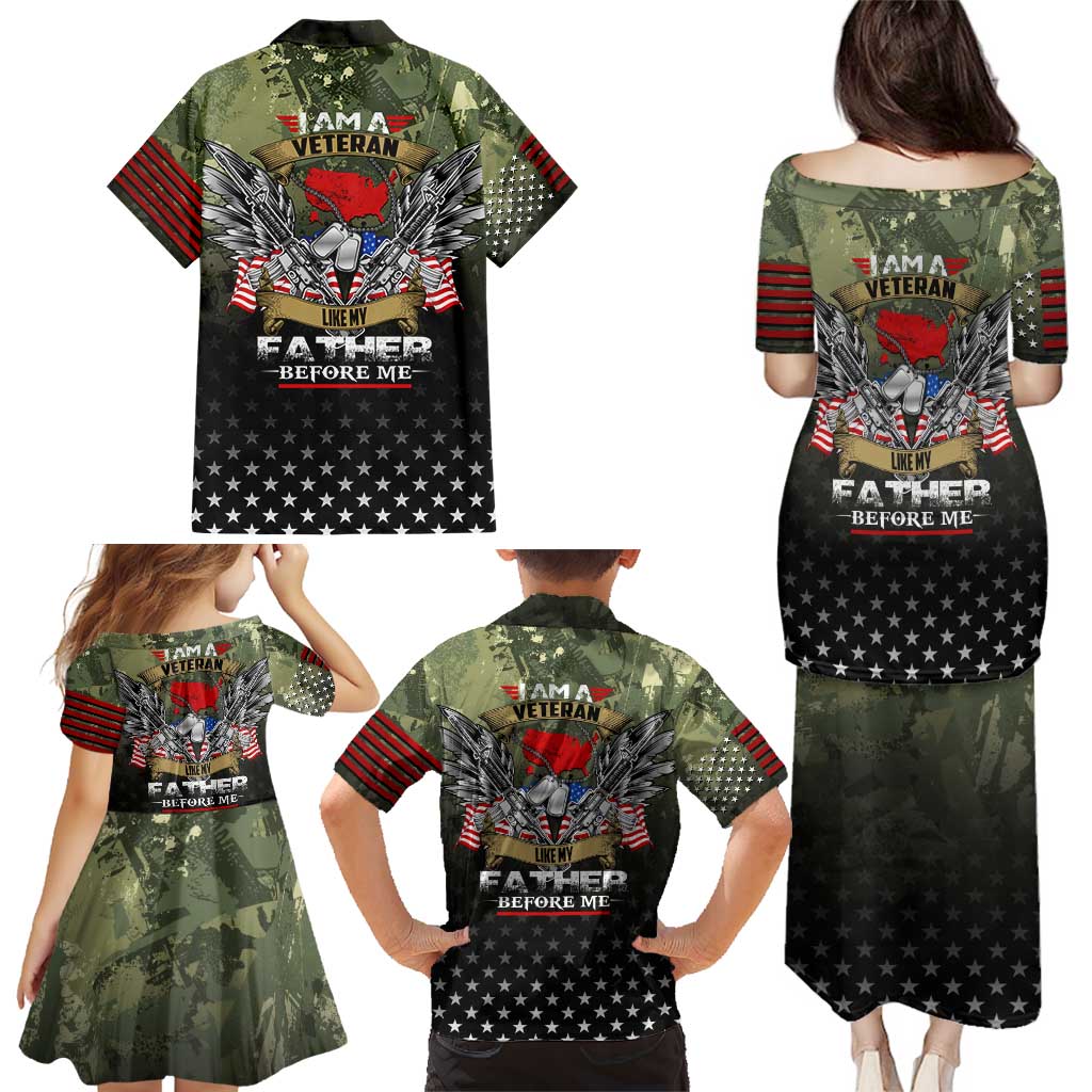 Veteran Dad Family Matching Puletasi and Hawaiian Shirt I Am a Veteran Like My Father Before Me