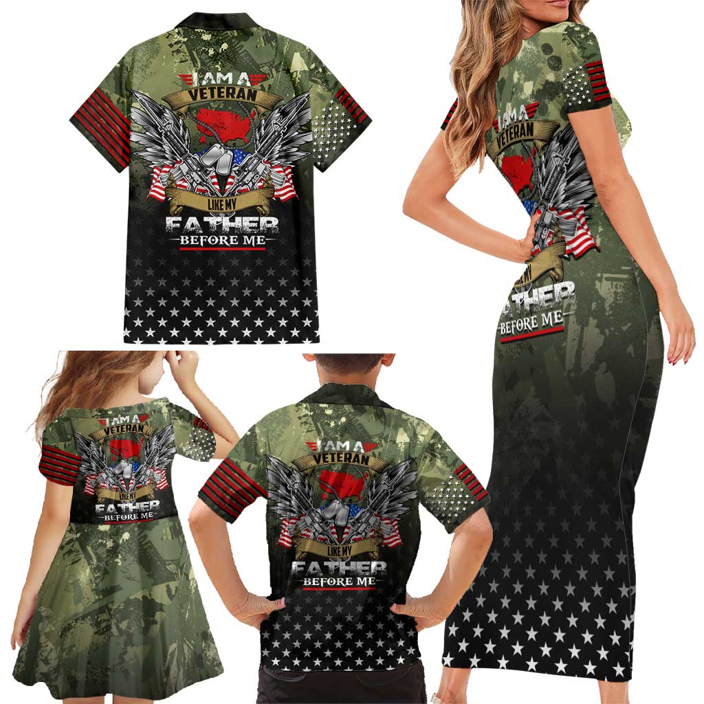 Veteran Dad Family Matching Short Sleeve Bodycon Dress and Hawaiian Shirt I Am a Veteran Like My Father Before Me