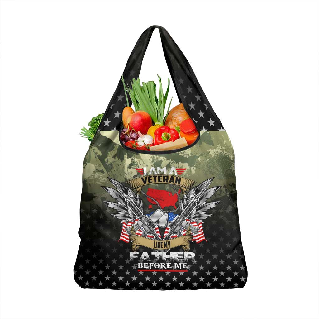 Veteran Dad Grocery Bag I Am a Veteran Like My Father Before Me