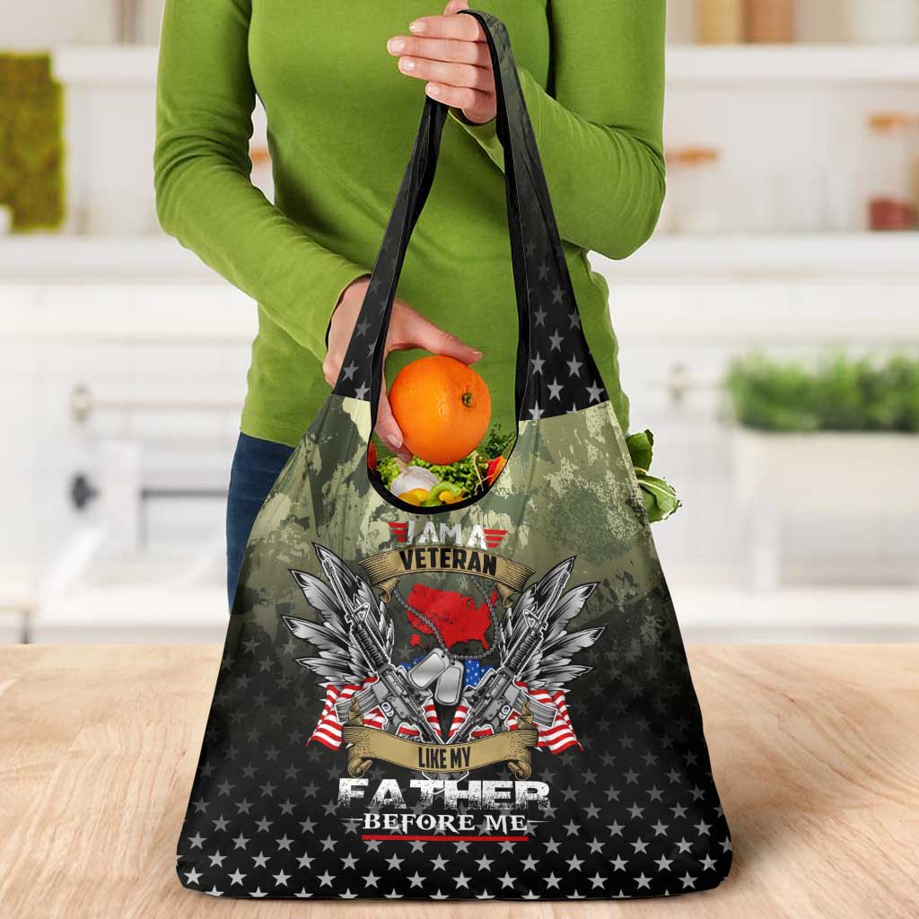 Veteran Dad Grocery Bag I Am a Veteran Like My Father Before Me