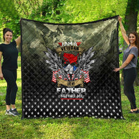 Veteran Dad Quilt I Am a Veteran Like My Father Before Me