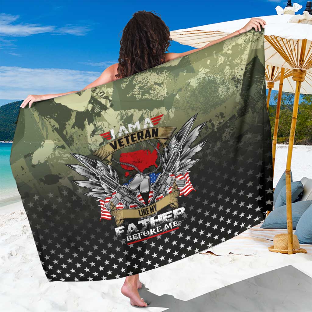 Veteran Dad Sarong I Am a Veteran Like My Father Before Me