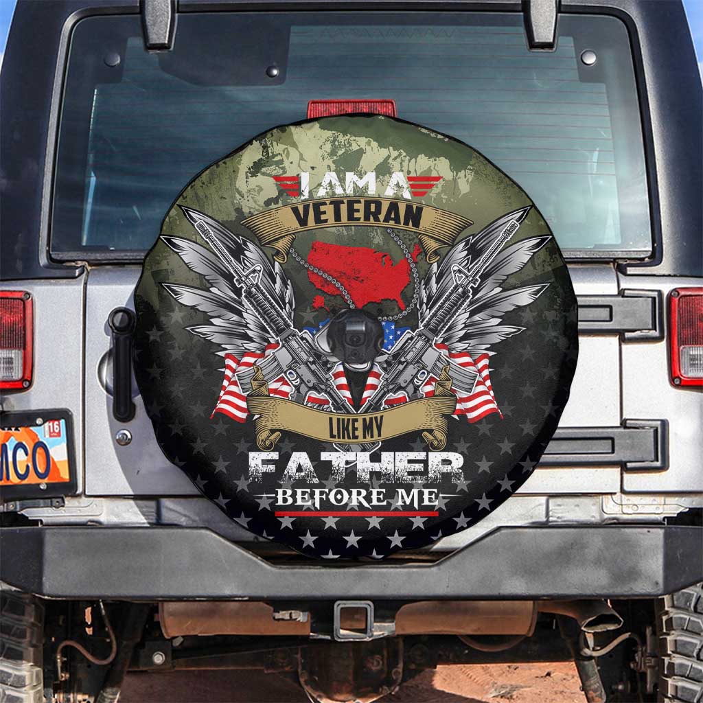 Veteran Dad Spare Tire Cover I Am a Veteran Like My Father Before Me