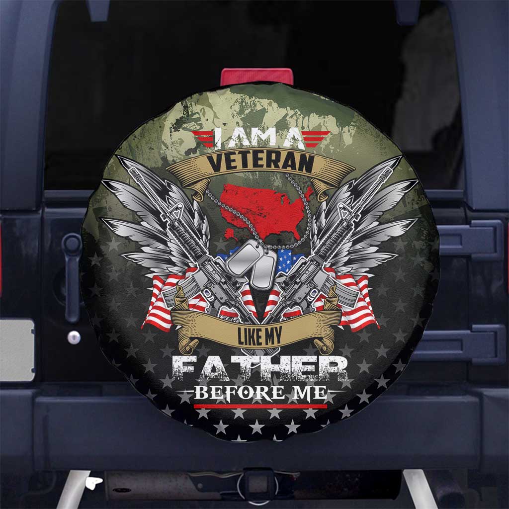 Veteran Dad Spare Tire Cover I Am a Veteran Like My Father Before Me