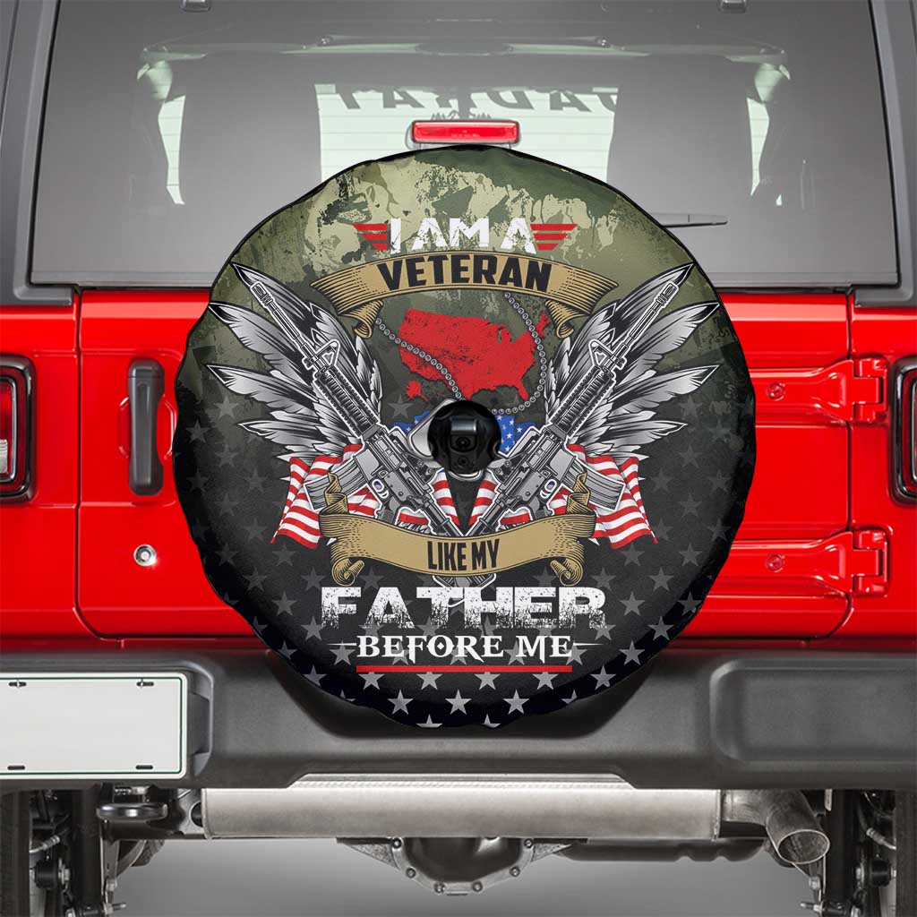 Veteran Dad Spare Tire Cover I Am a Veteran Like My Father Before Me