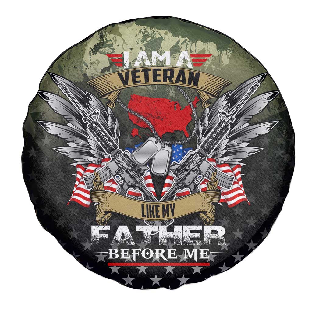 Veteran Dad Spare Tire Cover I Am a Veteran Like My Father Before Me