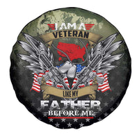 Veteran Dad Spare Tire Cover I Am a Veteran Like My Father Before Me