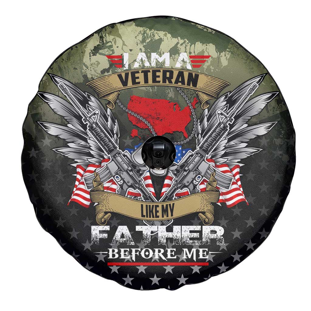 Veteran Dad Spare Tire Cover I Am a Veteran Like My Father Before Me