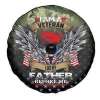 Veteran Dad Spare Tire Cover I Am a Veteran Like My Father Before Me
