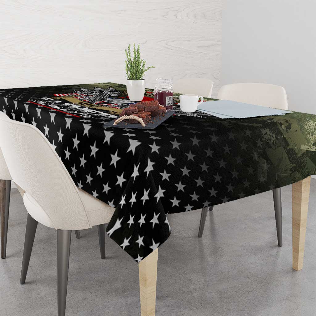 Veteran Dad Tablecloth I Am a Veteran Like My Father Before Me
