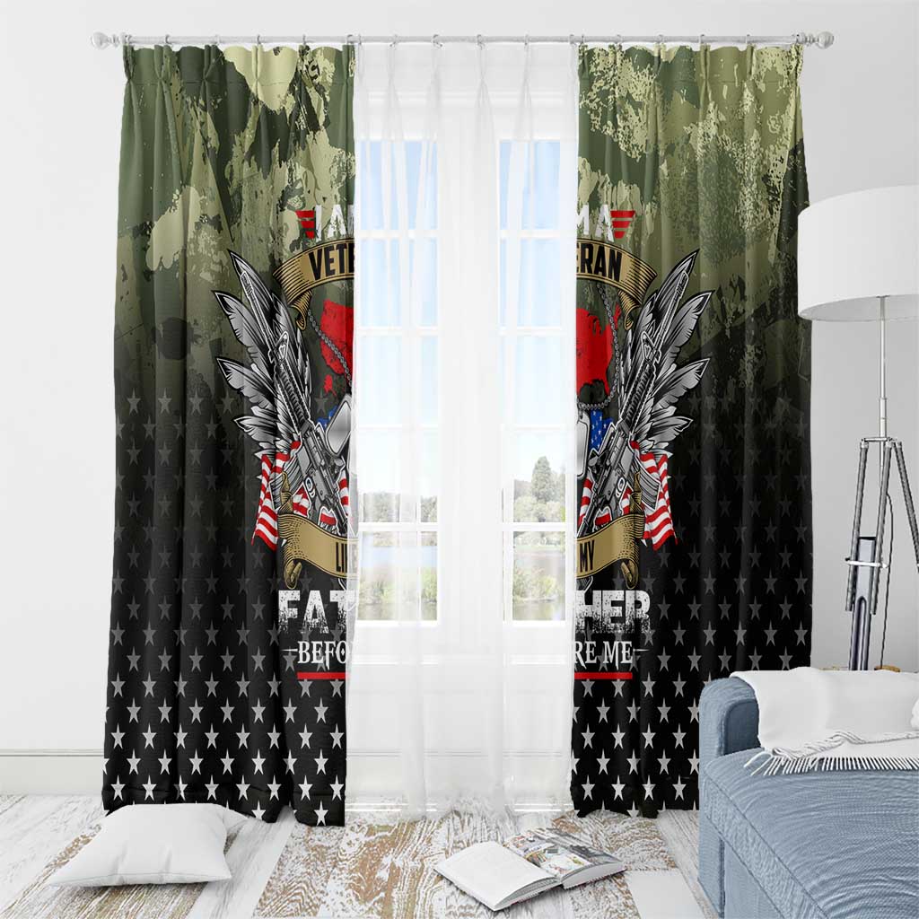 Veteran Dad Window Curtain I Am a Veteran Like My Father Before Me