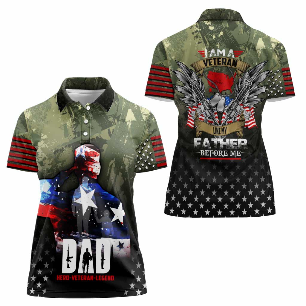 Veteran Dad Women Polo Shirt I Am a Veteran Like My Father Before Me