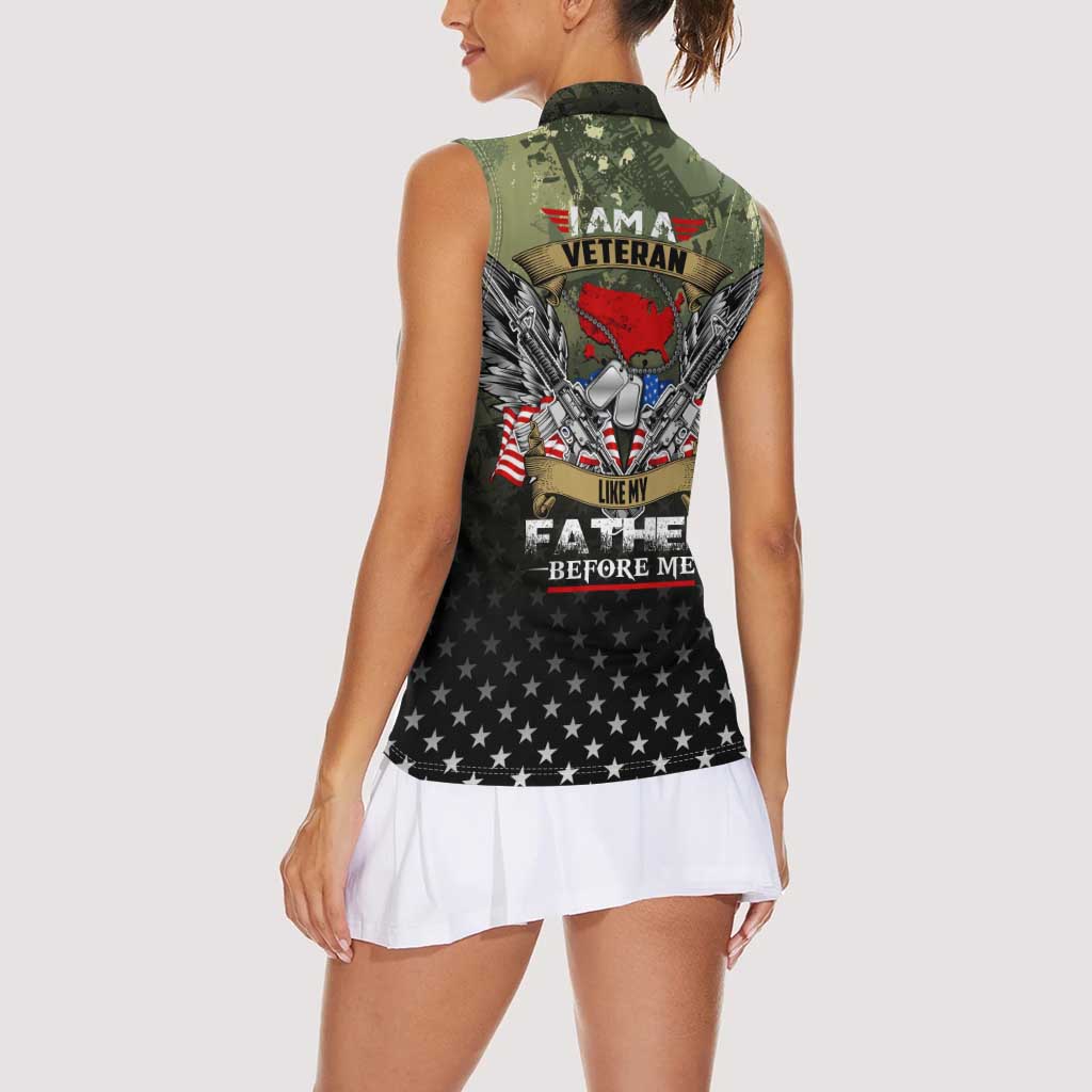 Veteran Dad Women Sleeveless Polo Shirt I Am a Veteran Like My Father Before Me