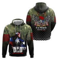 Veteran Dad Zip Hoodie I Am a Veteran Like My Father Before Me