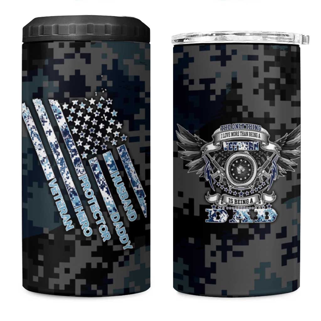 Veteran Hero Protector Husband Daddy 4 in 1 Can Cooler Tumbler Veteran Fathers Day