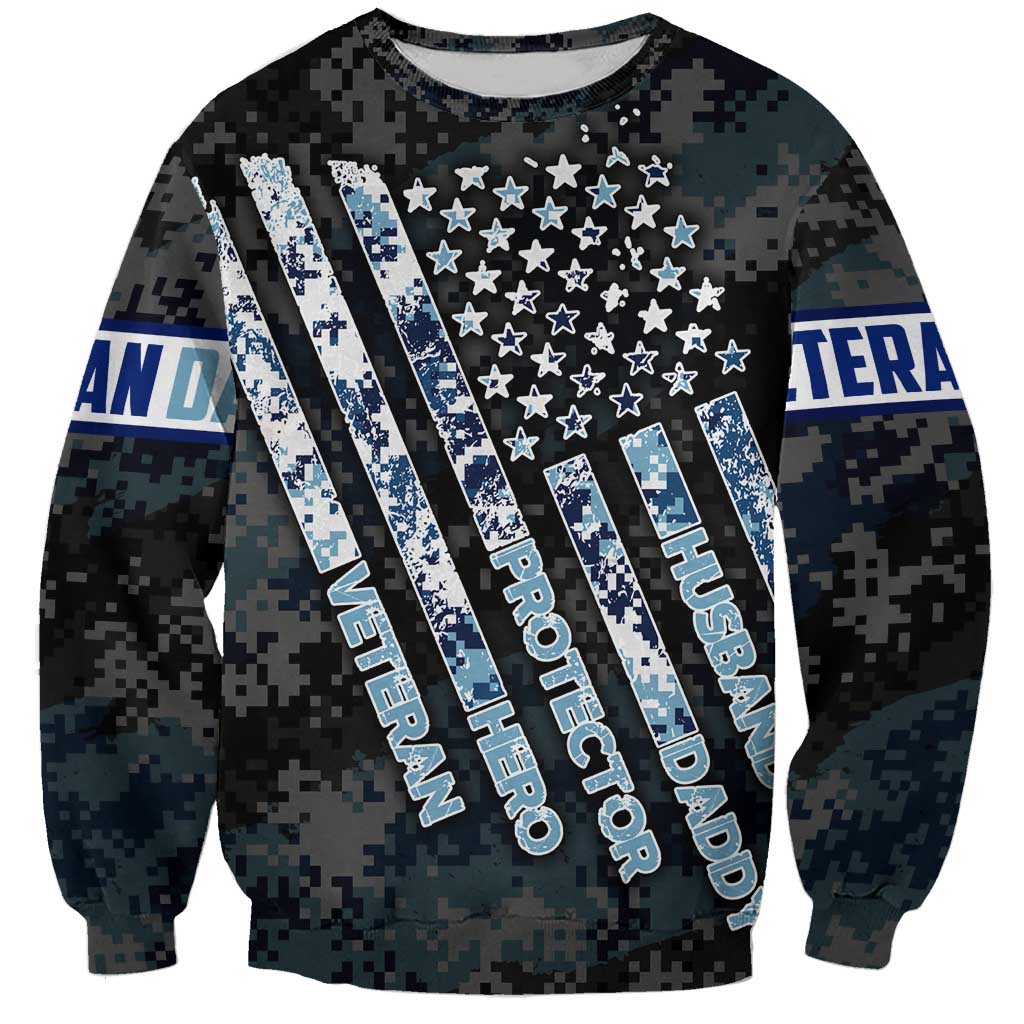 Veteran Hero Protector Husband Daddy Sweatshirt Veteran Fathers Day