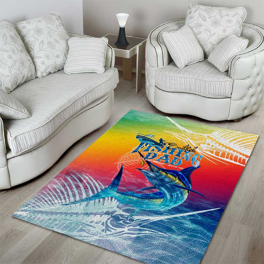 Fishing Dad Area Rug Fast Sharp and Strong Like a Sailfish