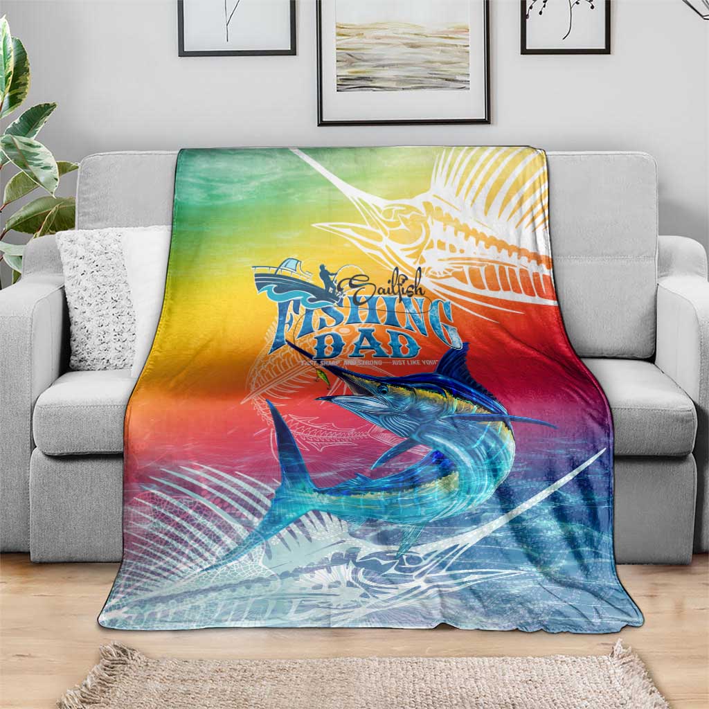 Fishing Dad Blanket Fast Sharp and Strong Like a Sailfish