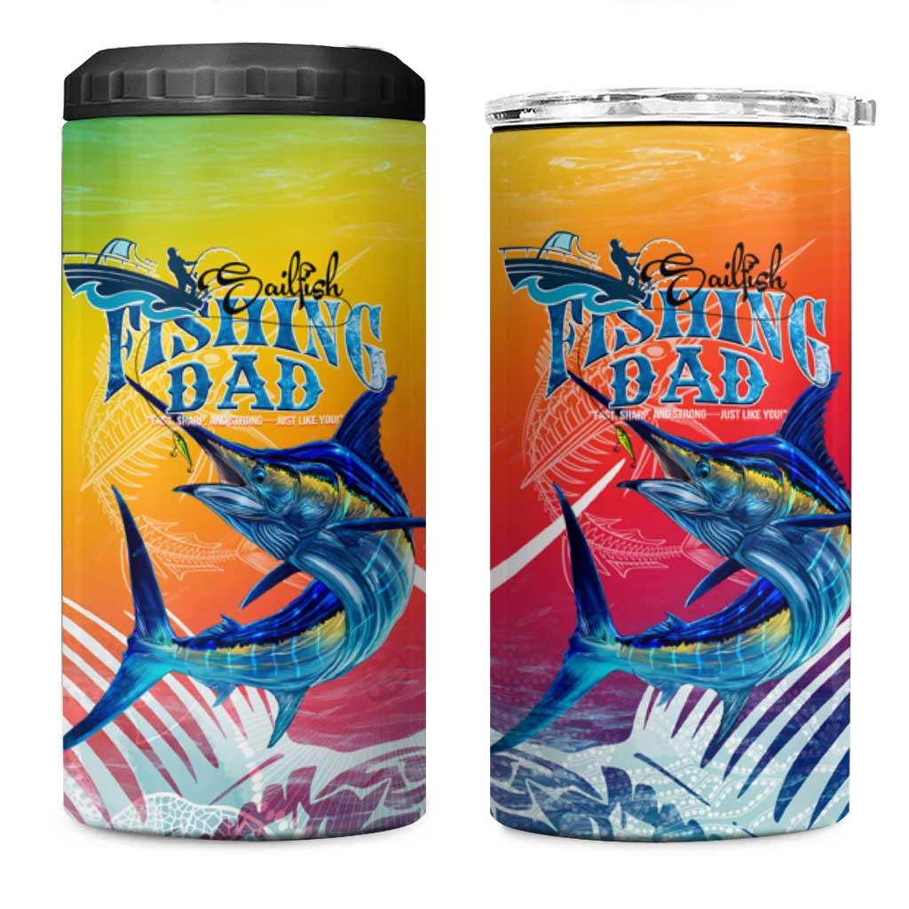 Fishing Dad 4 in 1 Can Cooler Tumbler Fast Sharp and Strong Like a Sailfish