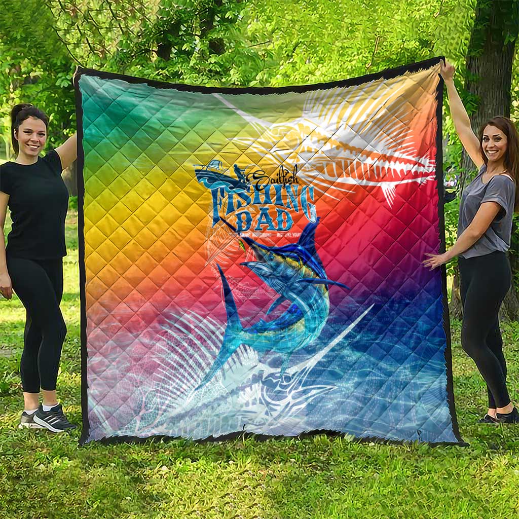 Fishing Dad Quilt Fast Sharp and Strong Like a Sailfish