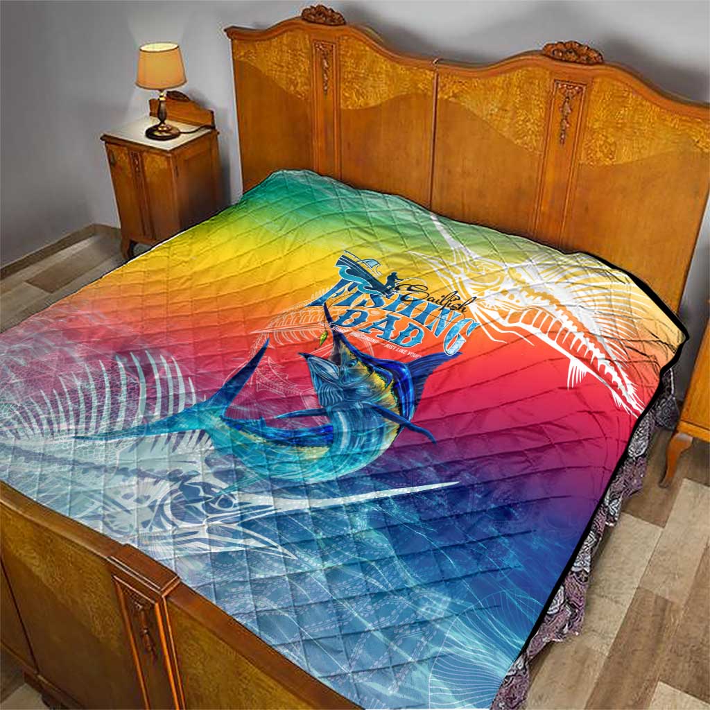 Fishing Dad Quilt Fast Sharp and Strong Like a Sailfish