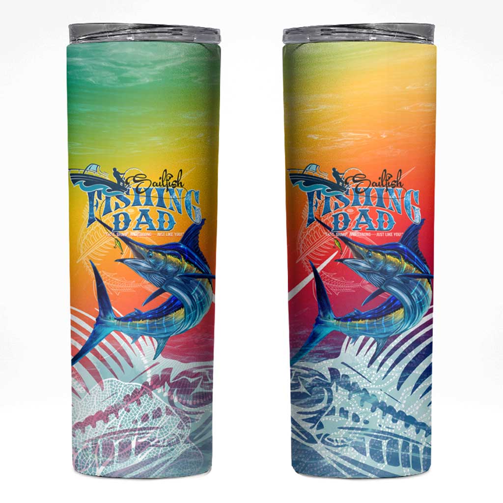 Fishing Dad Skinny Tumbler Fast Sharp and Strong Like a Sailfish