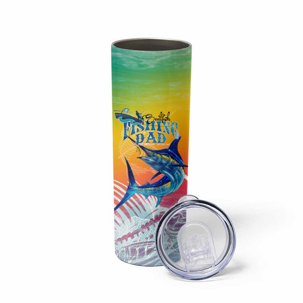 Fishing Dad Skinny Tumbler Fast Sharp and Strong Like a Sailfish