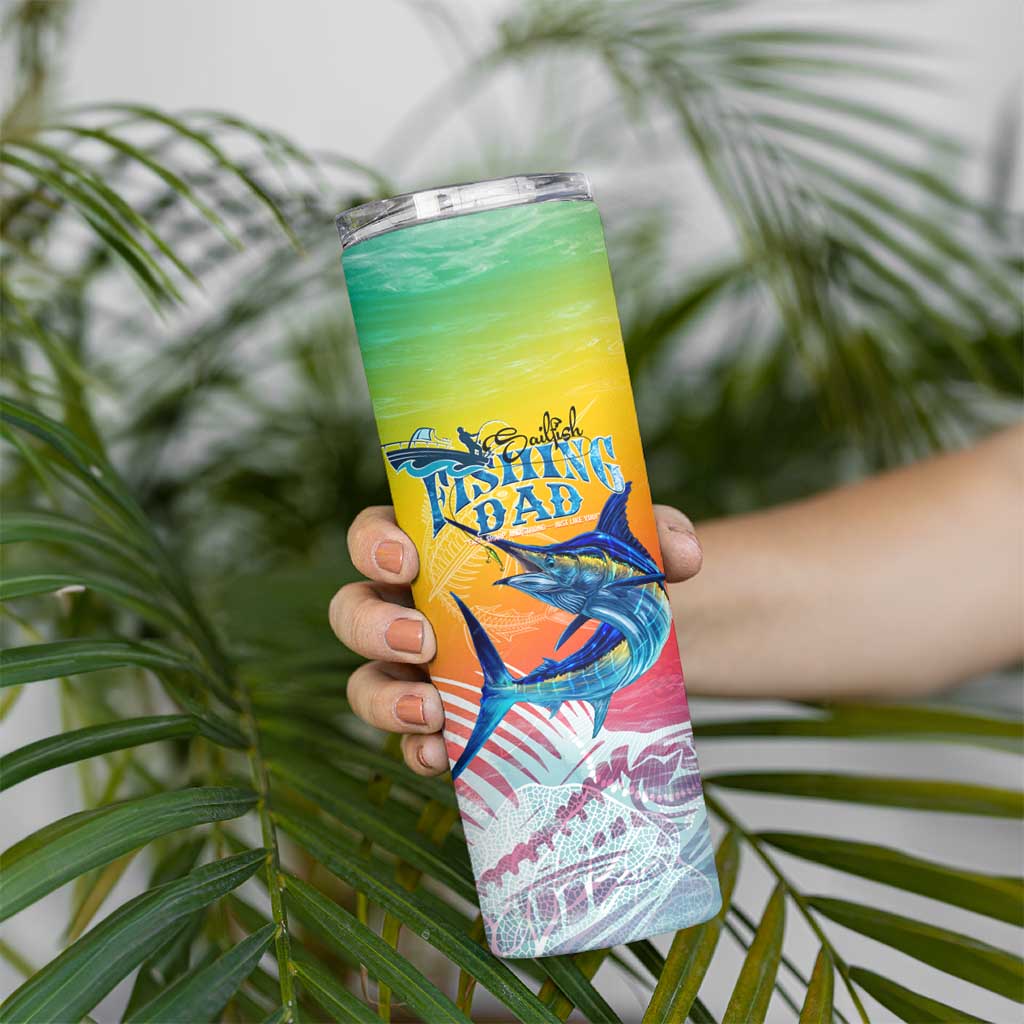 Fishing Dad Skinny Tumbler Fast Sharp and Strong Like a Sailfish