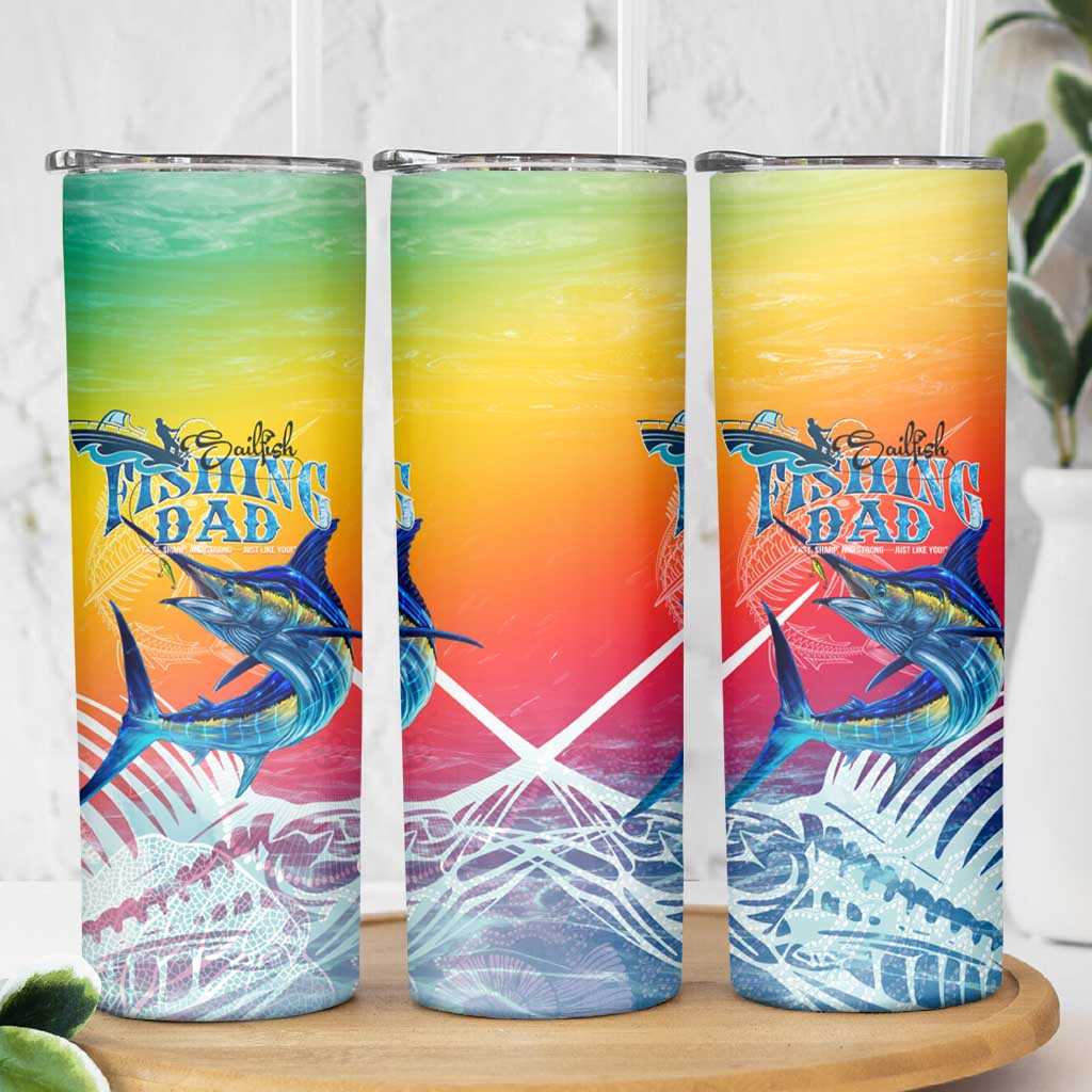 Fishing Dad Skinny Tumbler Fast Sharp and Strong Like a Sailfish