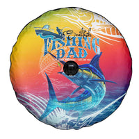 Fishing Dad Spare Tire Cover Fast Sharp and Strong Like a Sailfish