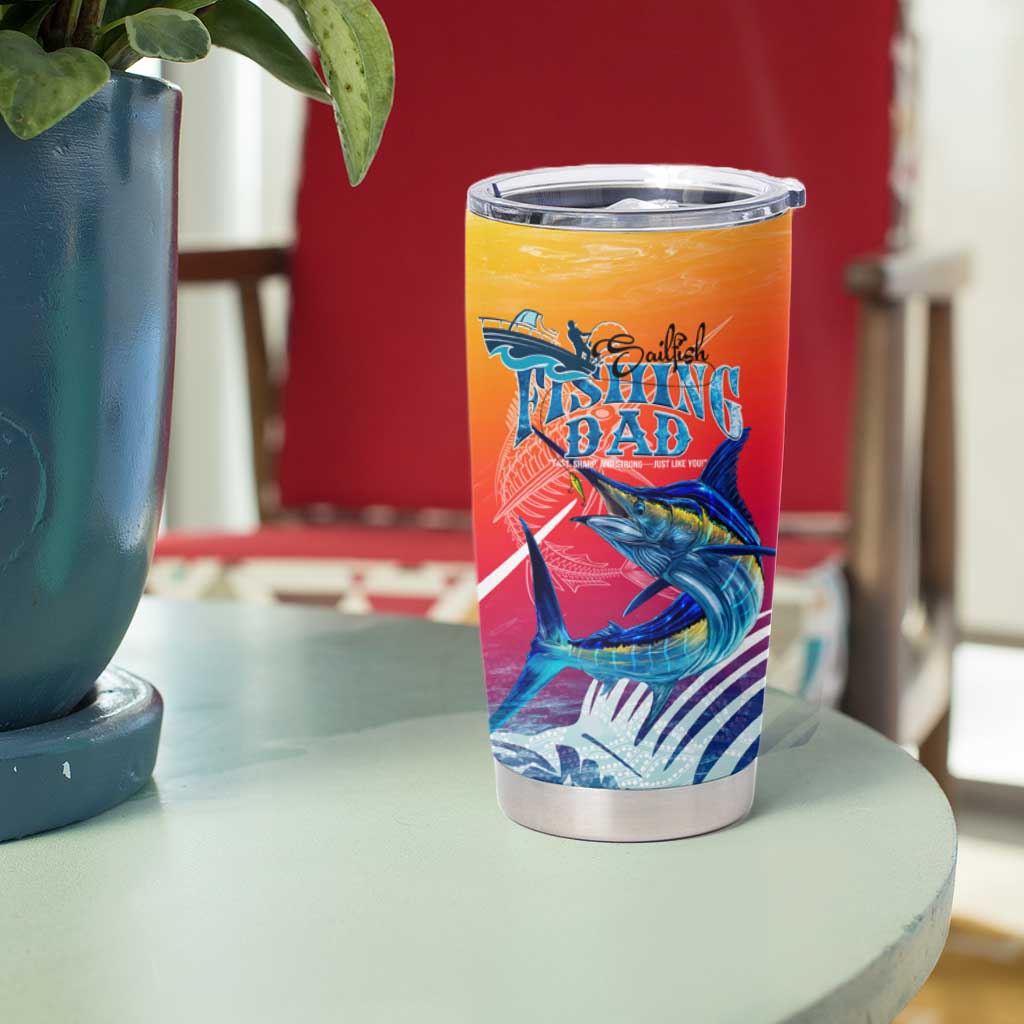 Fishing Dad Tumbler Cup Fast Sharp and Strong Like a Sailfish