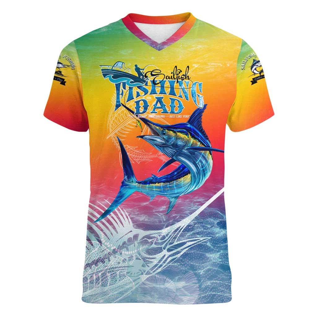 Fishing Dad Women V-Neck T-Shirt Fast Sharp and Strong Like a Sailfish