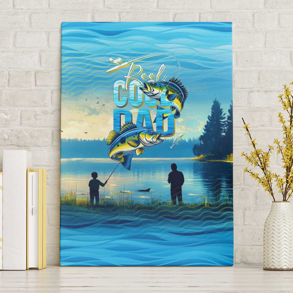 Reel Cool Dad Fishing Canvas Wall Art Father Hooked on Love and Lakeside Moments