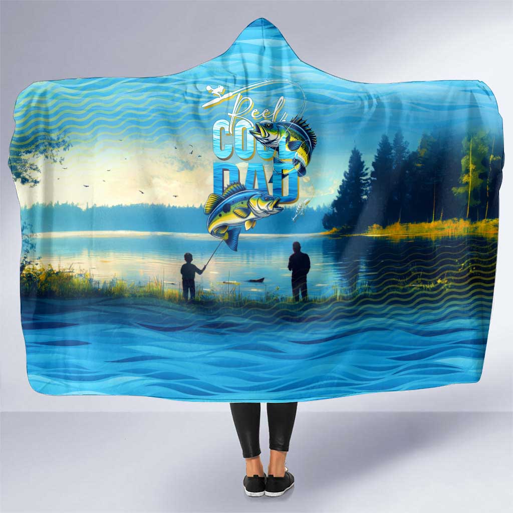 Reel Cool Dad Fishing Hooded Blanket Father Hooked on Love and Lakeside Moments