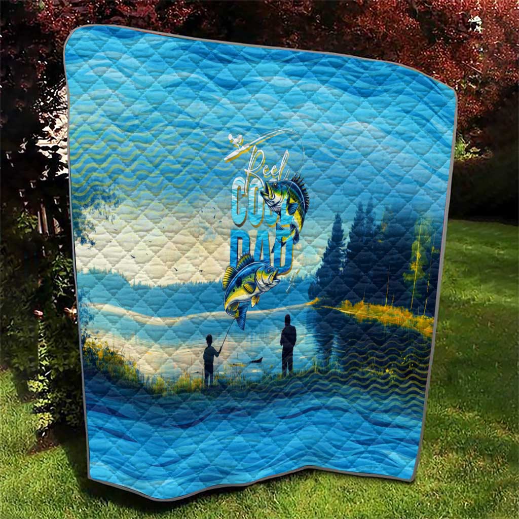 Reel Cool Dad Fishing Quilt Father Hooked on Love and Lakeside Moments