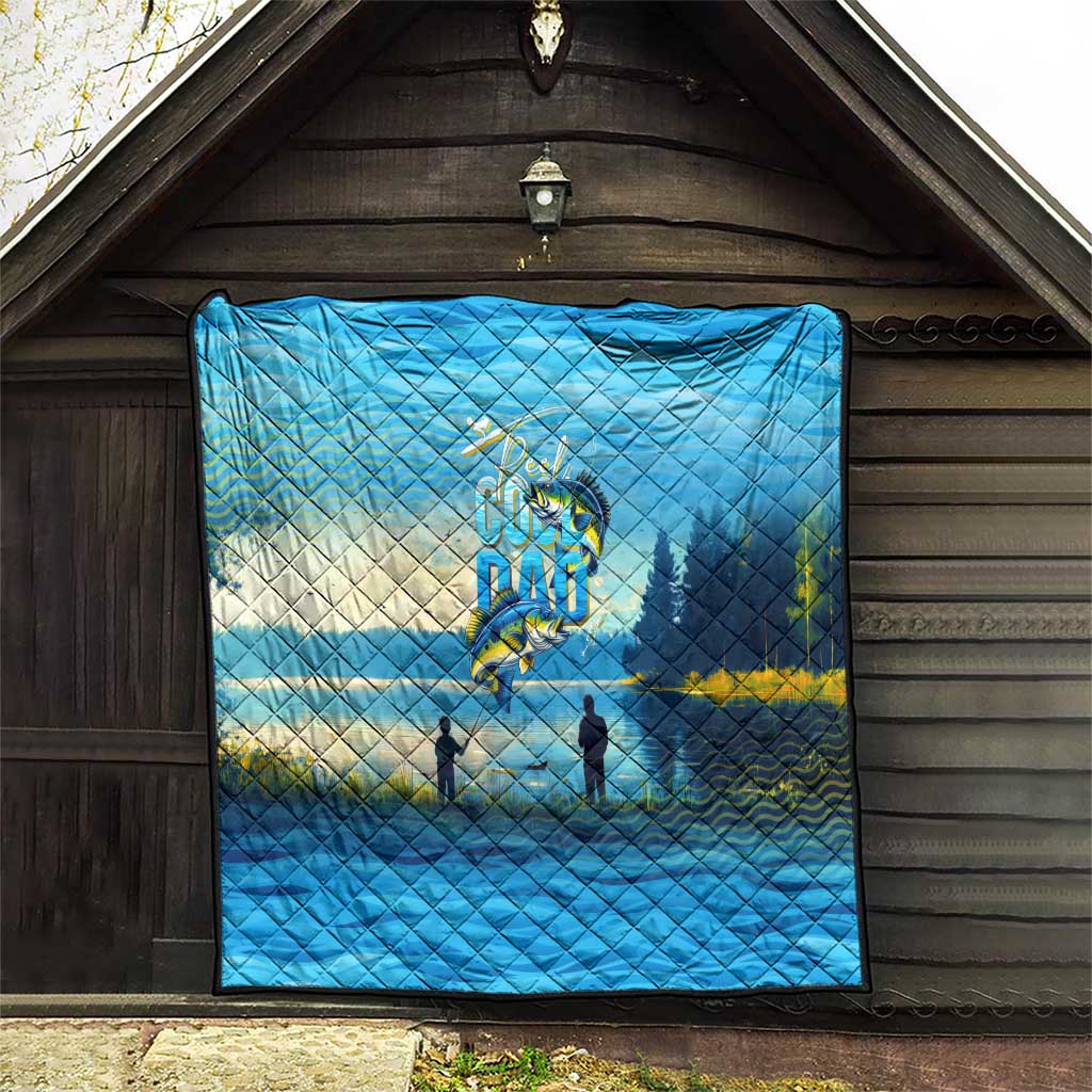 Reel Cool Dad Fishing Quilt Father Hooked on Love and Lakeside Moments