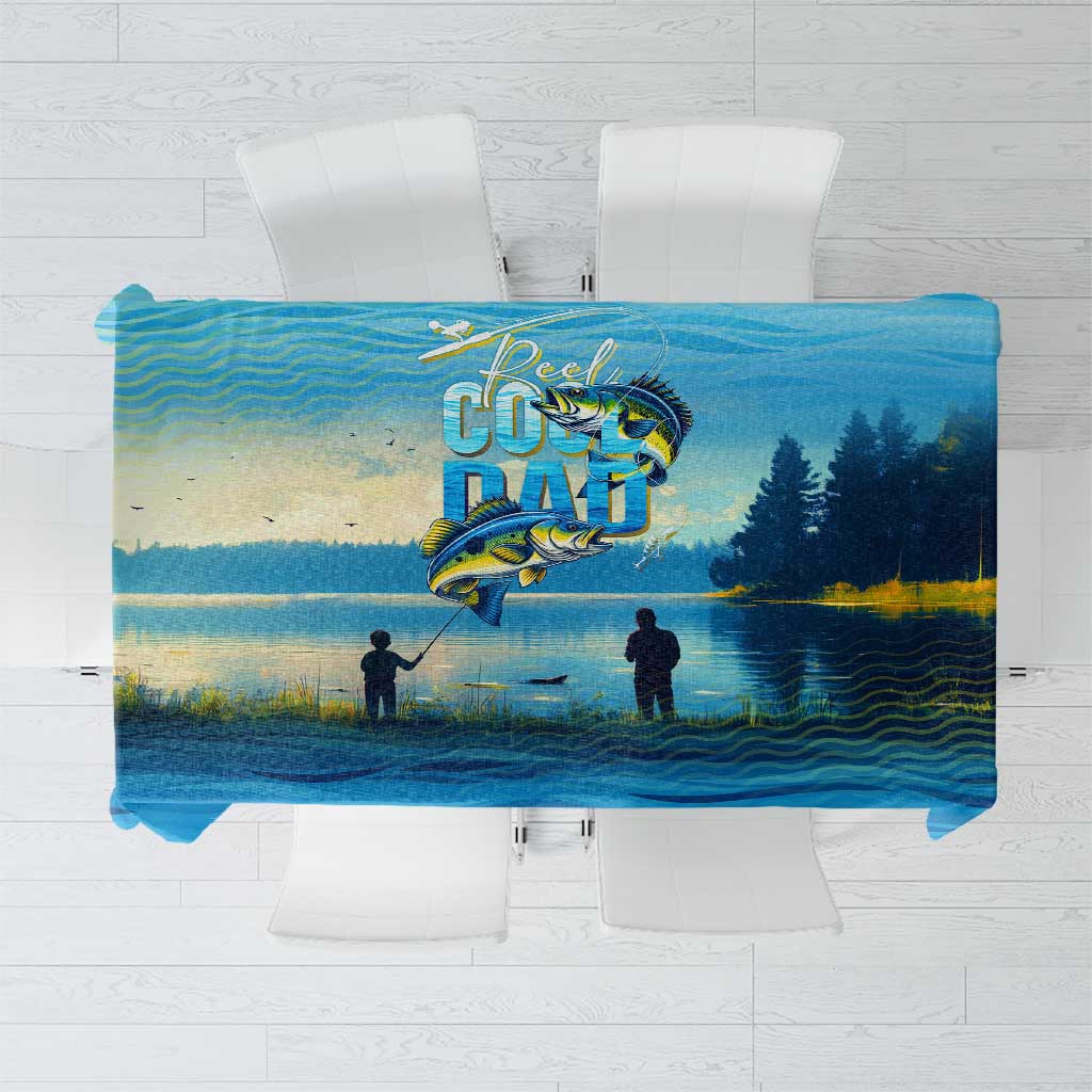 Reel Cool Dad Fishing Tablecloth Father Hooked on Love and Lakeside Moments