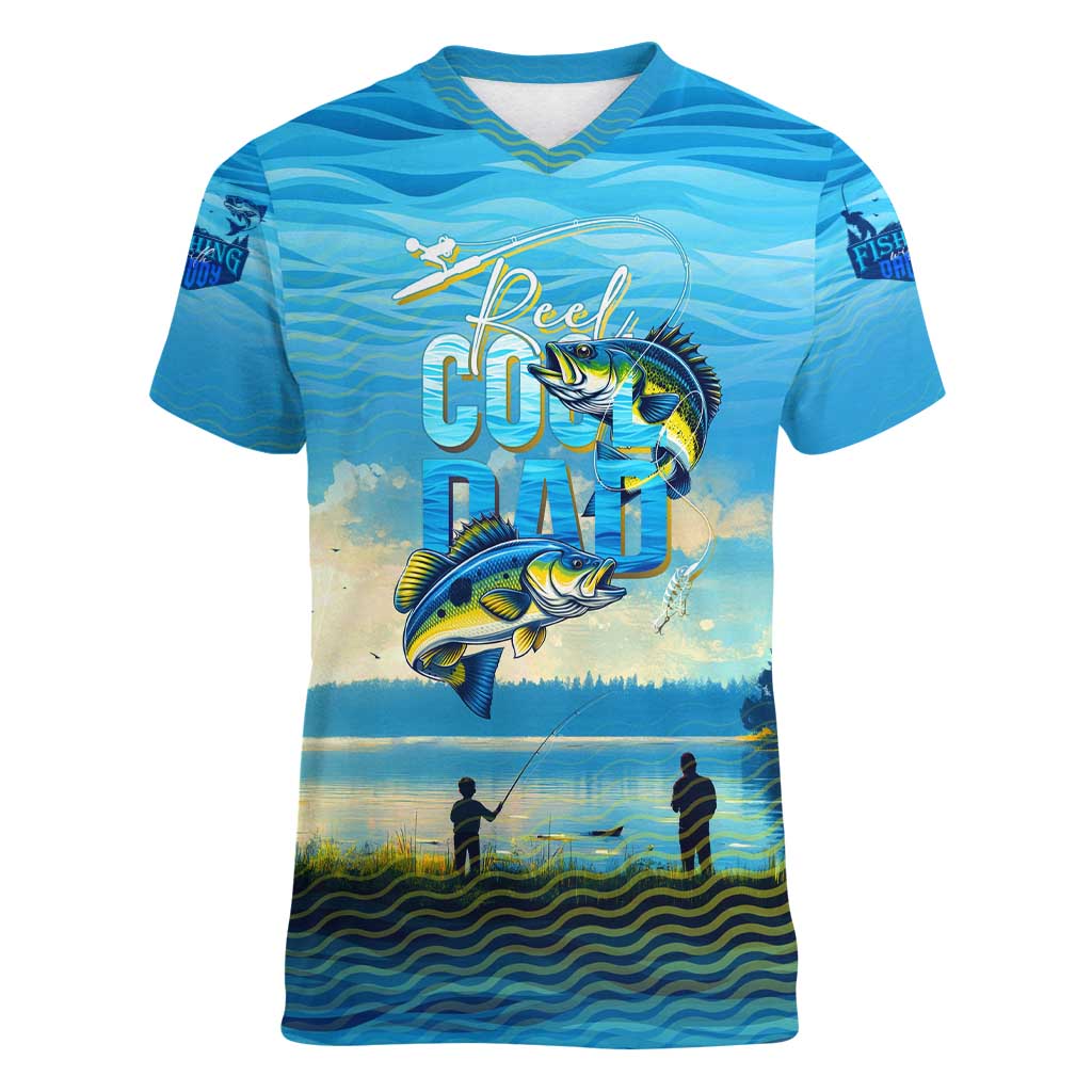 Reel Cool Dad Fishing Women V-Neck T-Shirt Father Hooked on Love and Lakeside Moments
