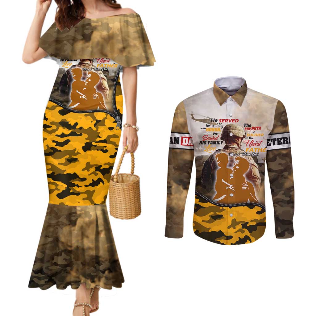 Veteran Dad Couples Matching Mermaid Dress and Long Sleeve Button Shirt The Strength of a Soldier - The Heart of a Father