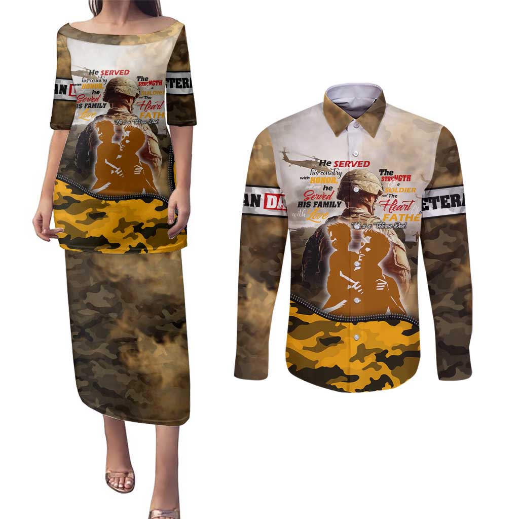 Veteran Dad Couples Matching Puletasi and Long Sleeve Button Shirt The Strength of a Soldier - The Heart of a Father