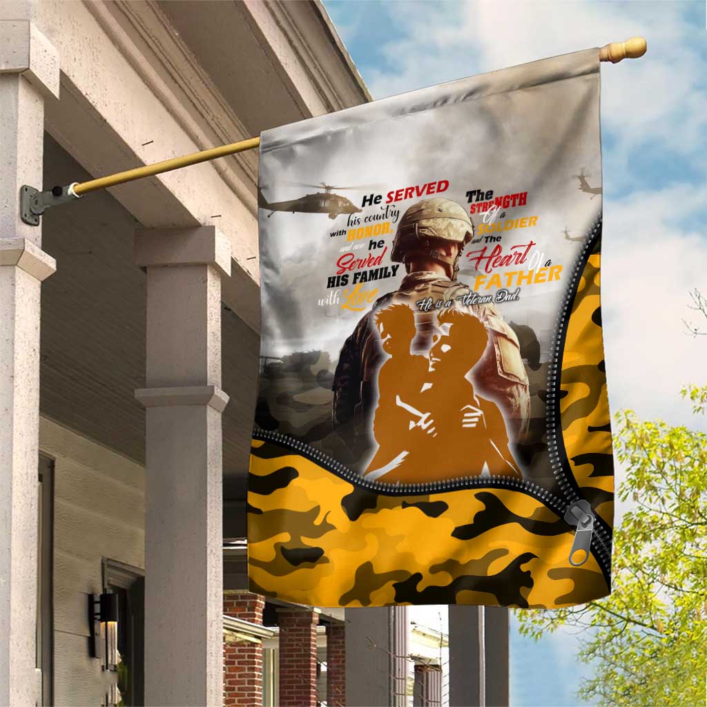 Veteran Dad Garden Flag The Strength of a Soldier - The Heart of a Father