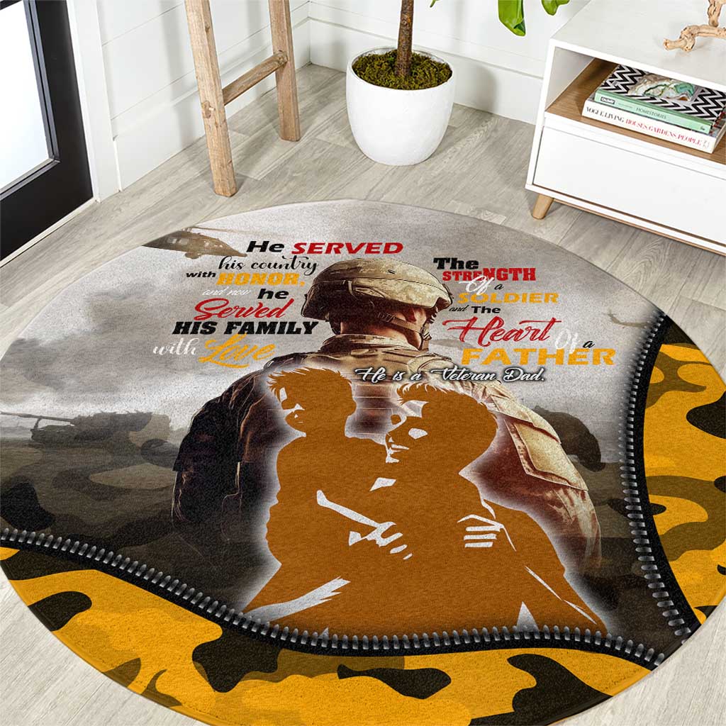 Veteran Dad Round Carpet The Strength of a Soldier - The Heart of a Father